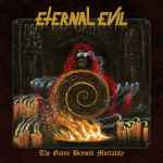 ETERNAL EVIL - The Gates Beyond Mortality DIGI